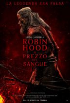 ROBIN HOOD - IL PREZZO DEL SANGUE